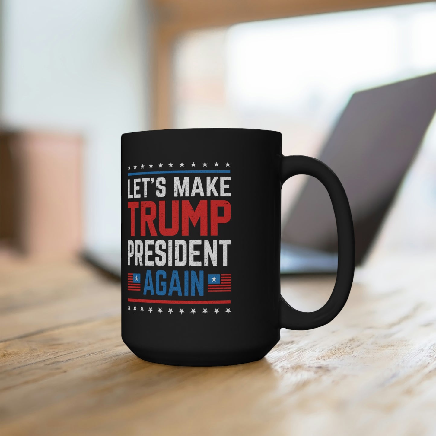 Trump for President Black Mug 15oz