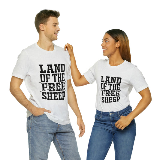 Land of the free (sheep!) funny political tshirt