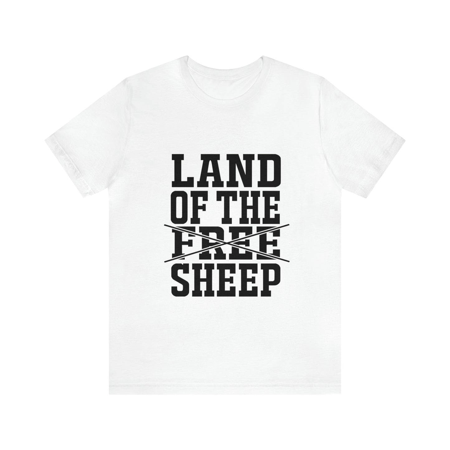 Land of the free (sheep!) funny political tshirt